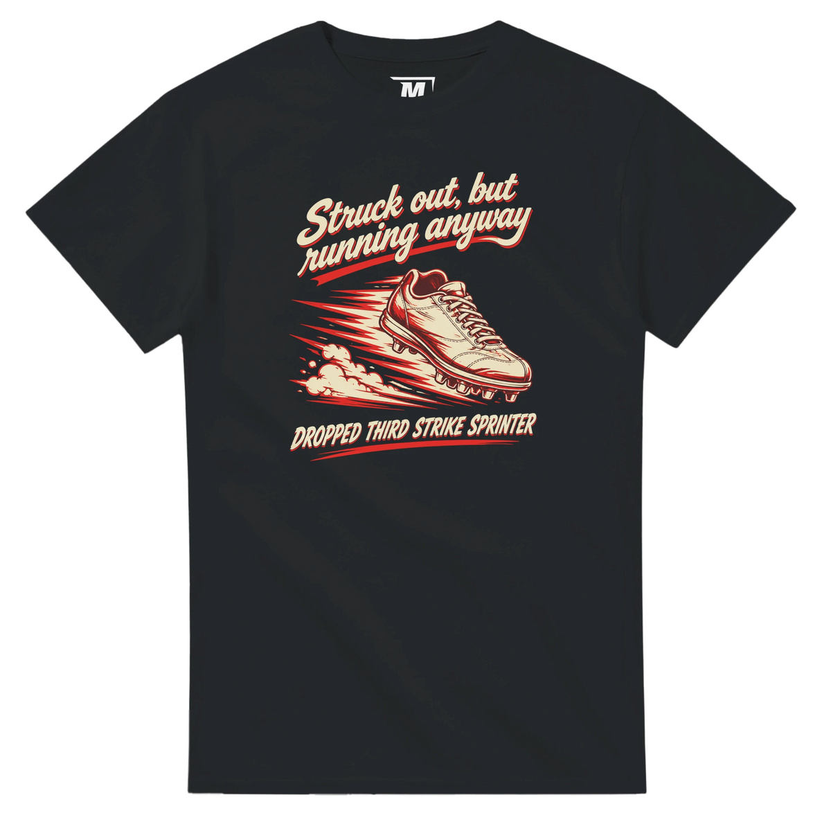 Struck out, but running anyway baseball t-shirt by Moonshot Tees, view 3