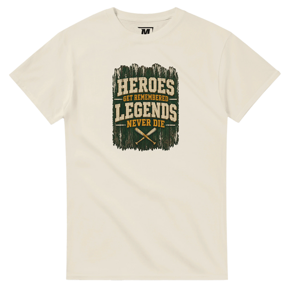 Heroes get remembered baseball t-shirt by Moonshot Tees